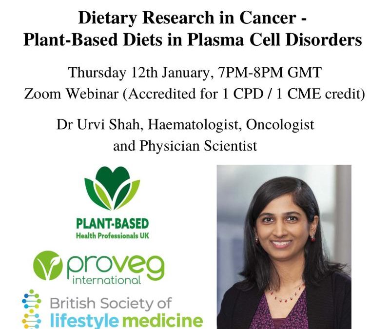 Dietary Research in Cancer – Plant-Based Diets in Plasma Cell Disorders