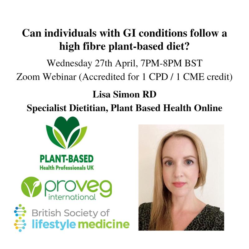 Webinar - can individuals with GI conditions follow a high fibre plant based diet
