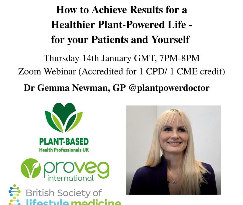 How To Achieve Results for a Healthier Plant-Powered Life – For Your Patients and Yourself
