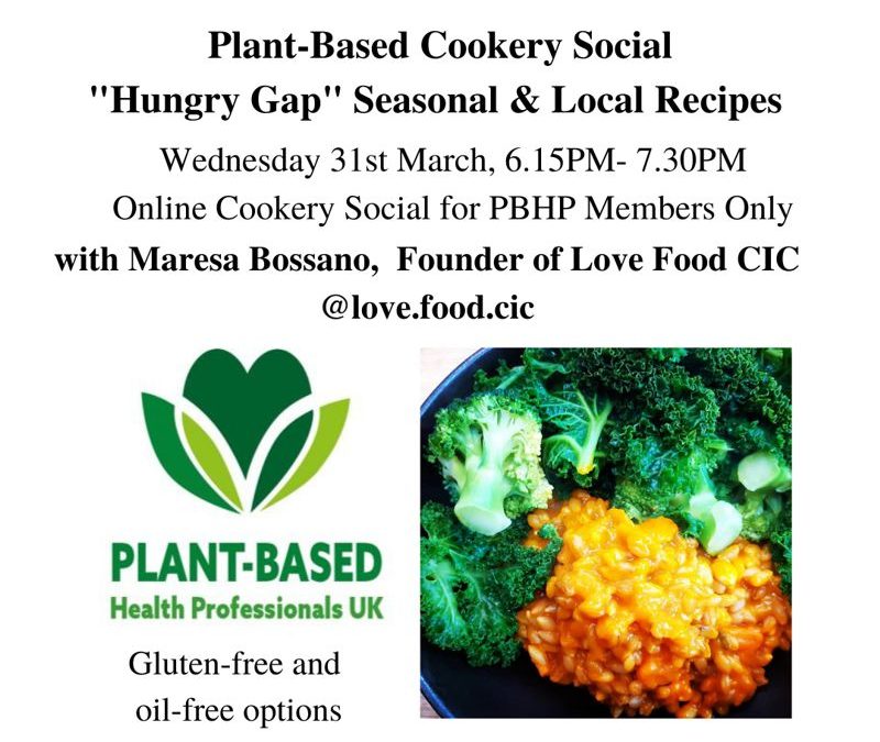 Plant-Based and Seasonal “Hungry Gap” Cookery Social with Love Food CIC